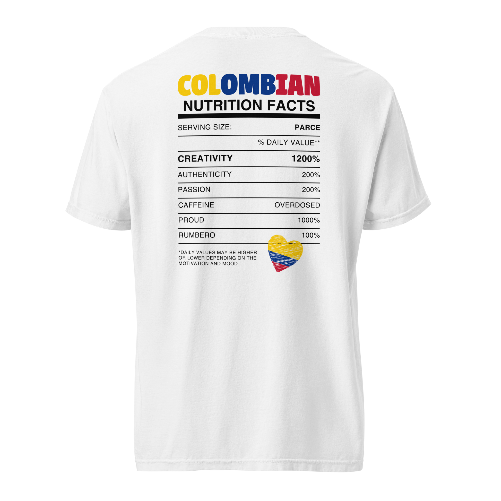 White unisex heavyweight t-shirt featuring 'Colombian Nutrition Facts' design on the back. A fun and bold representation of Colombian culture, highlighting creativity, passion, and pride.
