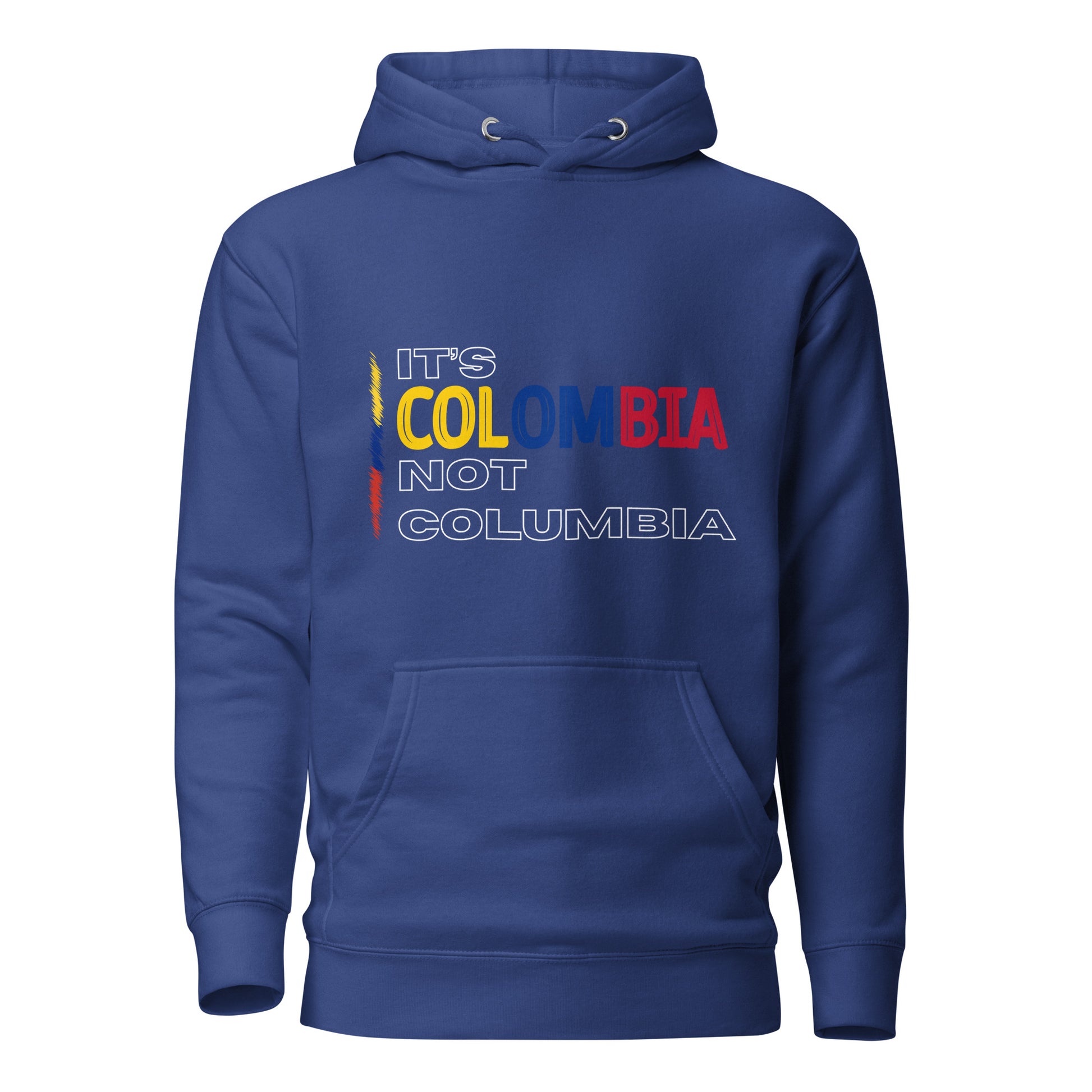 Unisex Team Royal premium hoodie featuring the bold statement 'It's Colombia, Not Columbia,' emphasizing Colombian pride and identity. The design is a strong visual representation of cultural authenticity.
